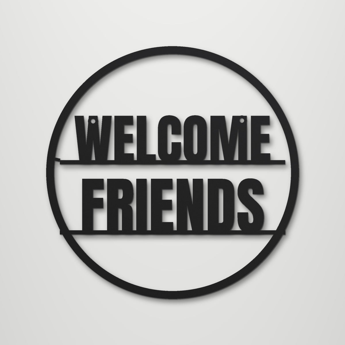 Welcome Friends laser cut steel wall art in matte black, front view